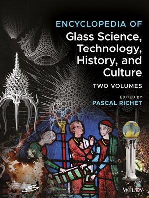 cover image of Encyclopedia of Glass Science, Technology, History, and Culture